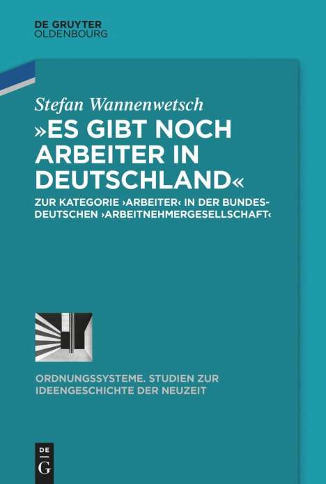 Stefan Wannenwetsch: 'Es gibt noch Arbeiter in Deutschland', Buch