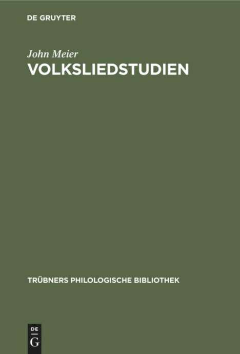 John Meier: Volksliedstudien, Buch