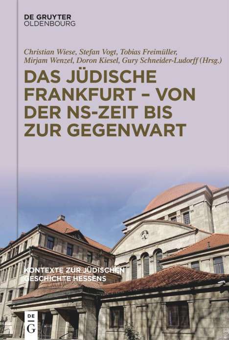 Das jüdische Frankfurt - von der NS-Zeit bis zur Gegenwart, Buch