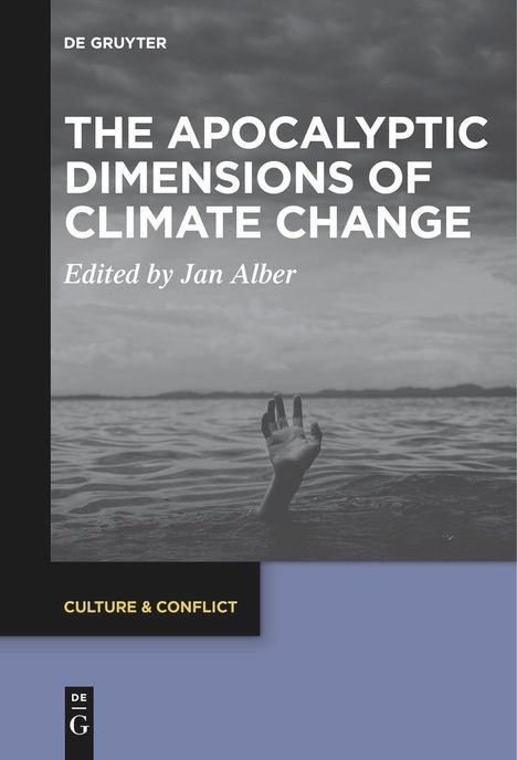 The Apocalyptic Dimensions of Climate Change, Buch