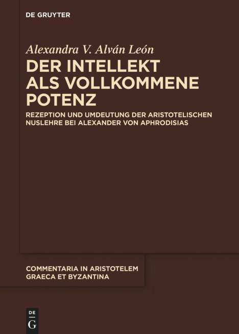 Alexandra Verónica Alván León: Der Intellekt als vollkommene Potenz, Buch