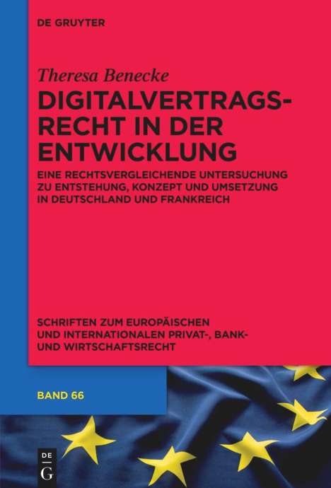Theresa Benecke: Digitalvertragsrecht in der Entwicklung, Buch