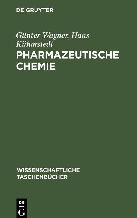 Hans Kühmstedt: Pharmazeutische Chemie, Buch