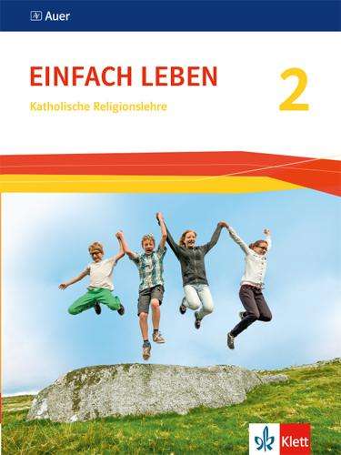 Einfach Leben 2. Ausgabe S ab 2016. Schülerbuch, Buch