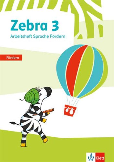 Zebra 3. Arbeitsheft Fördern Klasse 3, Buch