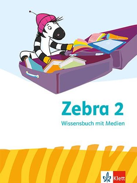 Zebra 2. Wissensbuch Klasse 2, 1 Buch und 1 Diverse