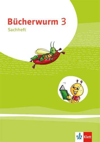 Bücherwurm Sachunterricht 3. Arbeitsheft Klasse 3. Ausgabe für Brandenburg, Mecklenburg-Vorpommern und Sachsen-Anhalt., Buch