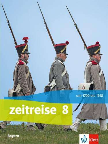 Zeitreise 8. Schülerbuch. Ausgabe Bayern, Buch