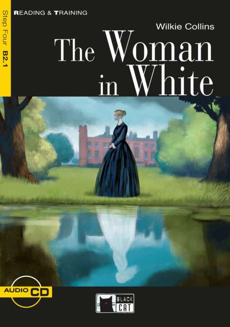 Wilkie Collins: The Woman in White. Buch + Audio-CD, Buch