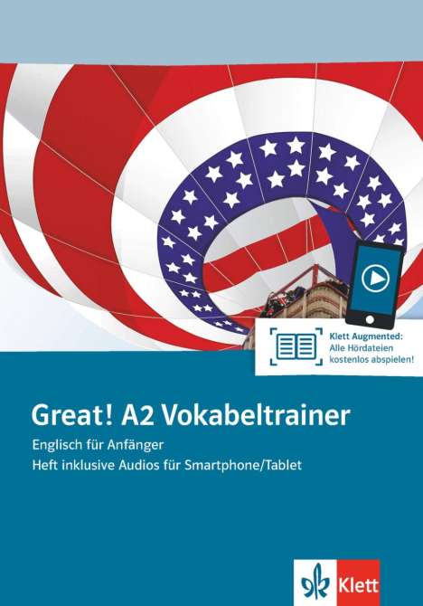 Great! A2 Vokabeltrainer. Heft inklusive Audios für Smartphone/Tablet, Buch