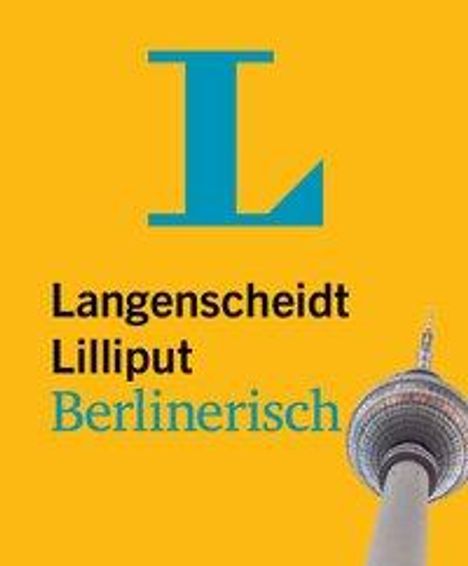 Langenscheidt Lilliput Berlinerisch - im Mini-Format, Buch