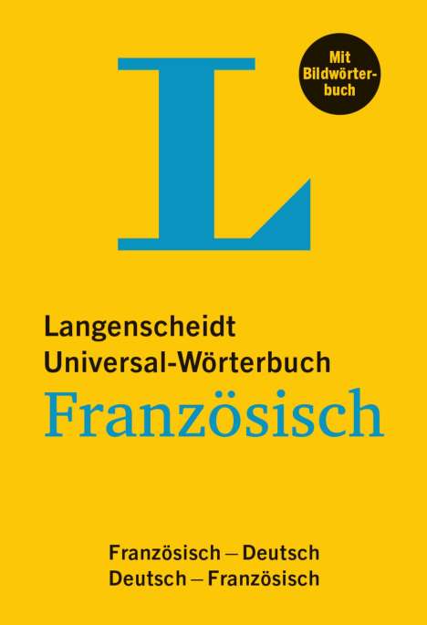 Langenscheidt Universal-Wörterbuch Französisch - mit Bildwörterbuch, Buch