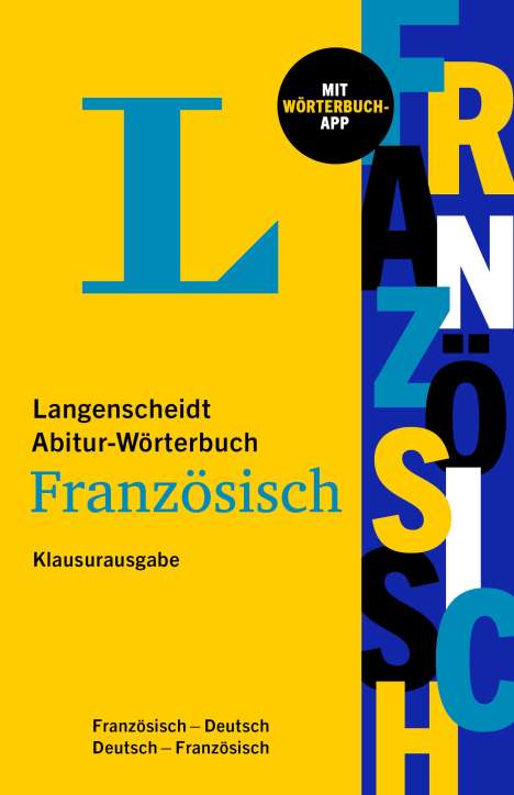 Langenscheidt Abitur-Wörterbuch Französisch - Klausurausgabe, 1 Buch und 1 Diverse