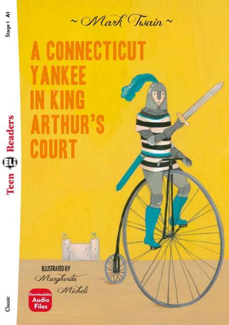 Mark Twain: A Connecticut Yankee in King Arthur's Court, Buch