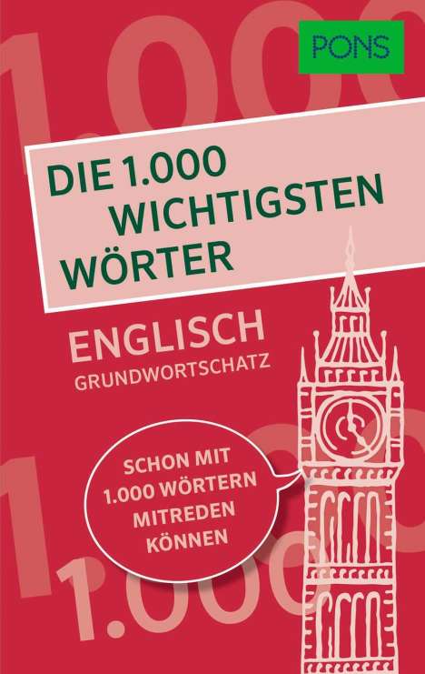 PONS Die 1.000 wichtigsten Wörter - Englisch Grundwortschatz, Buch