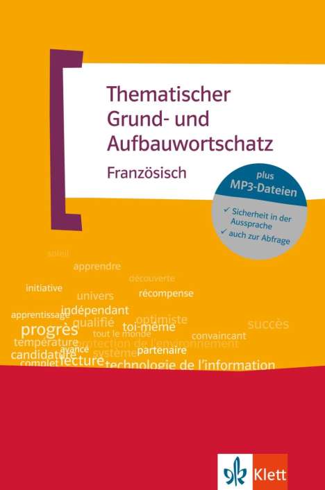 Wolfgang Fischer: Thematischer Grund- und Aufbauwortschatz Französisch, Buch