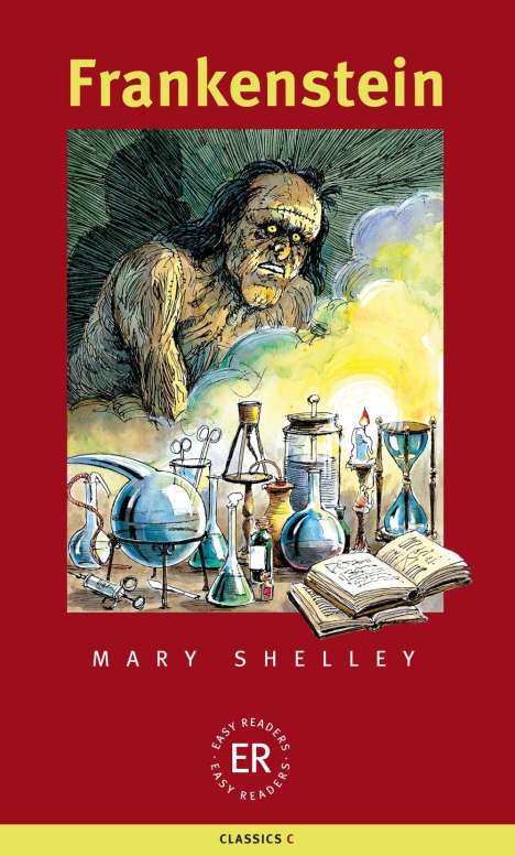 Mary Wollstonecraft Shelley: Frankenstein, Buch