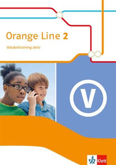 Orange Line 2. Vokabeltraining aktiv. Klasse 6, Buch
