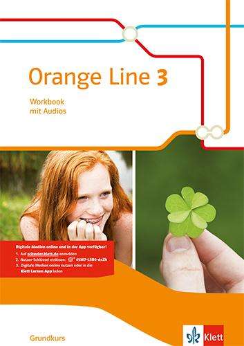 Orange Line 3 Grundkurs. Workbook mit Audio-CD Klasse 7, 1 Buch und 1 Diverse