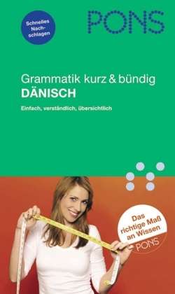 PONS Grammatik kurz &amp; bündig Dänisch, Buch