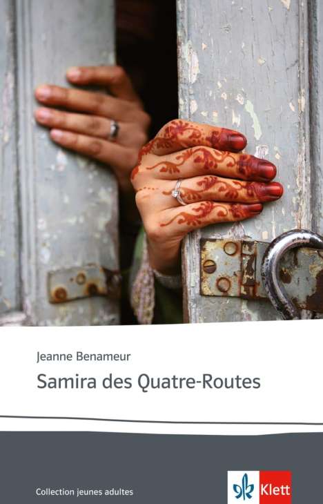 Jeanne Benameur: Samira des Quatre-Routes, Buch