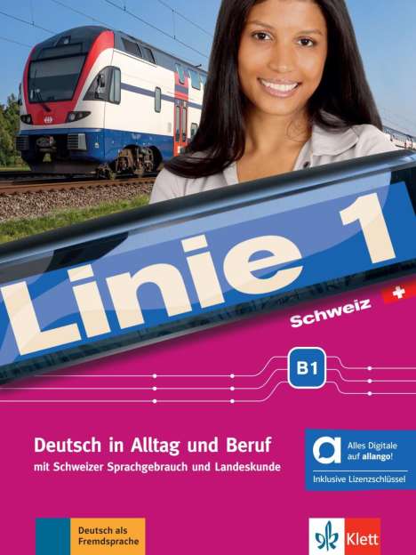Linie 1 Schweiz B1 - Hybride Ausgabe allango, 1 Buch und 1 Diverse