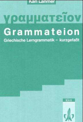 Karl Lahmer: Grammateion - kurz gefasst, Buch