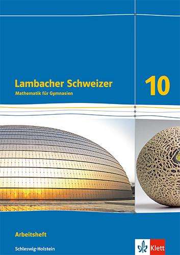 Lambacher Schweizer Mathematik 10. Ausgabe Schleswig-Holstein, Buch