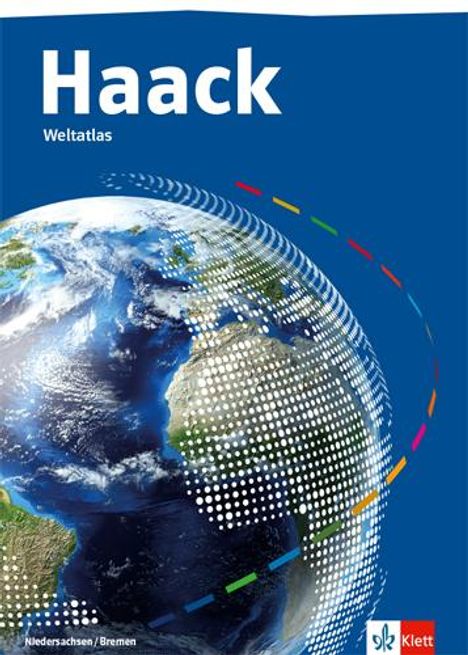 Haack Weltatlas. Ausgabe Niedersachsen und Bremen Sekundarstufe I und II, Buch