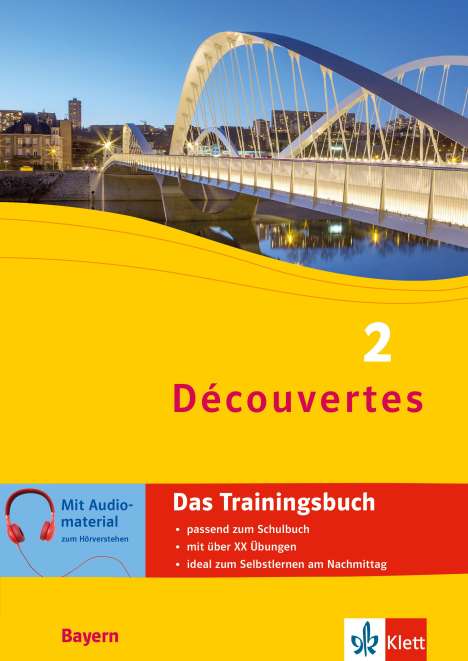 Découvertes 2 Bayern (ab 2017) - Das Trainingsbuch zum Schulbuch 2. Lernjahr, Buch