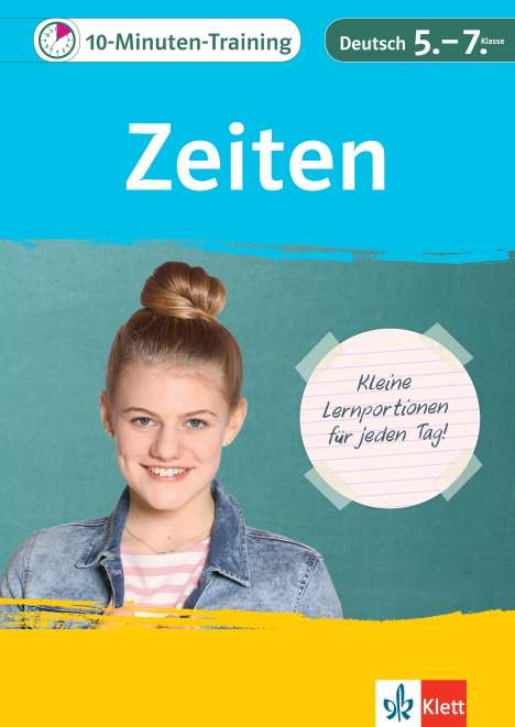 10-Minuten-Training Deutsch Grammatik Zeiten 5. - 7. Klasse, Buch