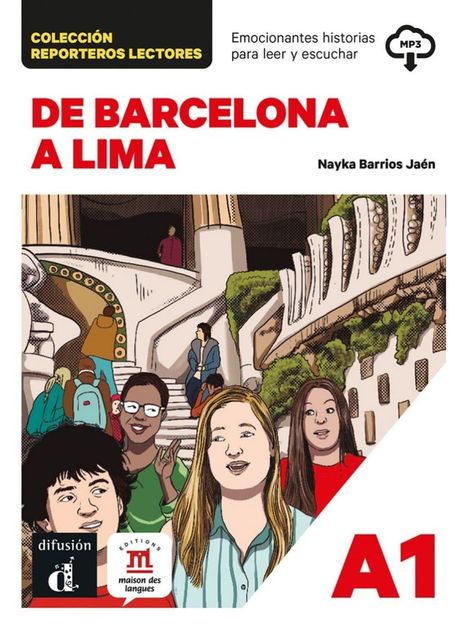 "DE BARCELONA A LIMA" in Rot. Illustration von Personen vor architektonischem Hintergrund; A1-Level Buchcover.