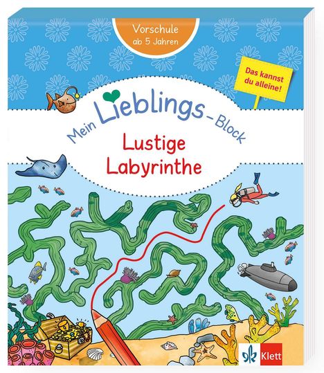 "Vorschule ab 5 Jahren", "Mein Lieblings-Block", "Lustige Labyrinthe", "Das kannst du alleine!". Illustrationen von Tieren, Taucher, U-Boot.