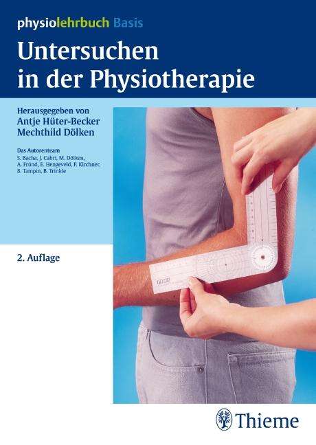 Hüter-Becker, A: Untersuchen in der Physiotherapie, Buch