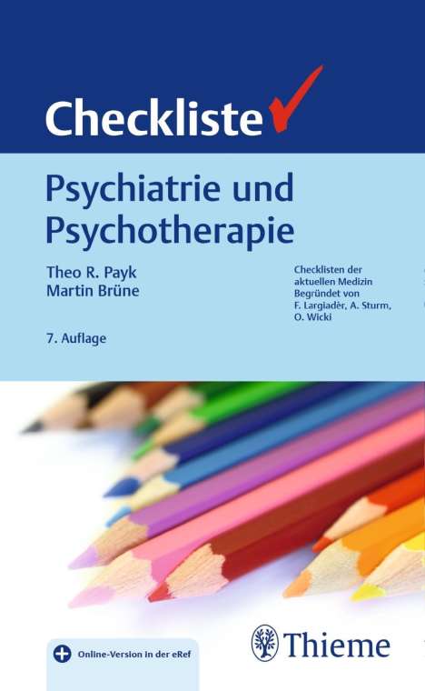 Theo R. Payk: Checkliste Psychiatrie und Psychotherapie, Buch
