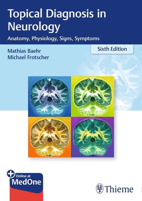 Mathias Bähr: Topical Diagnosis in Neurology, 1 Buch und 1 Diverse