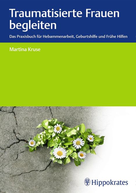 Martina Kruse: Traumatisierte Frauen begleiten, Buch