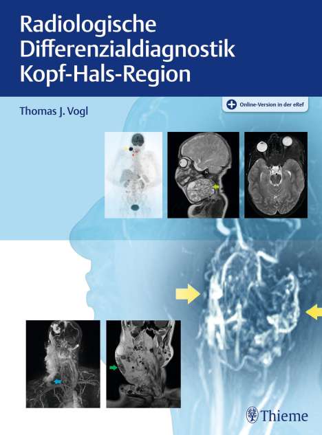 Radiologische Differenzialdiagnostik Kopf-Hals-Region, 1 Buch und 1 Diverse
