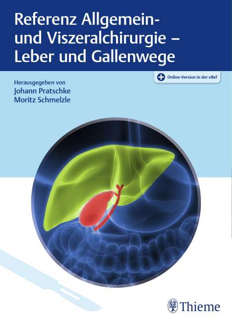 Referenz Allgemein- und Viszeralchirurgie: Leber und Gallenwege, 1 Buch und 1 Diverse