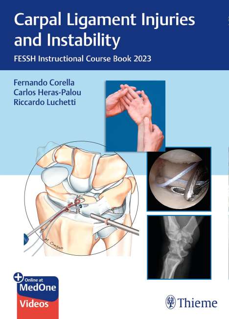 Carpal Ligament Injuries and Instability, 1 Buch und 1 Diverse