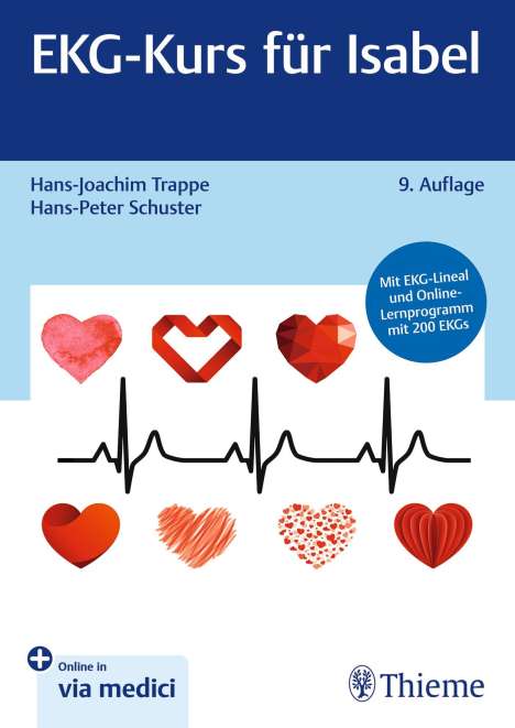 Hans-Joachim Trappe: EKG-Kurs für Isabel, 1 Buch und 1 Diverse