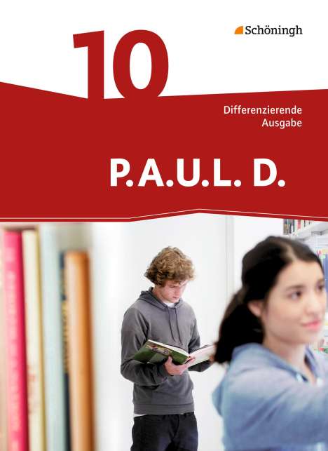 P.A.U.L. D. (Paul) 10. Schülerbuch. Differenzierende Ausgabe, Buch