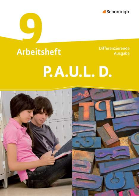 P.A.U.L. D. (Paul) 9. Arbeitsheft. Differenzierende Ausgabe, Buch