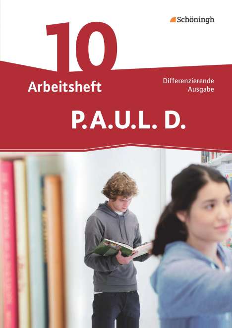 P.A.U.L. D. (Paul) 10. Arbeitsheft. Differenzierende Ausgabe, Buch