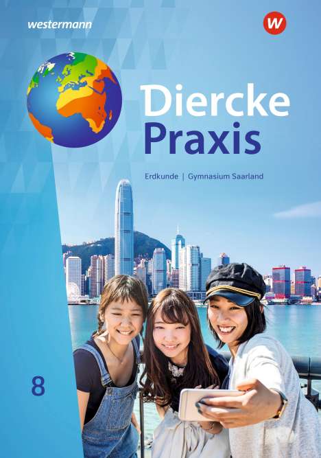 Diercke Praxis SI Erdkunde 8. Schülerband. Arbeits- und Lernbuch, Buch