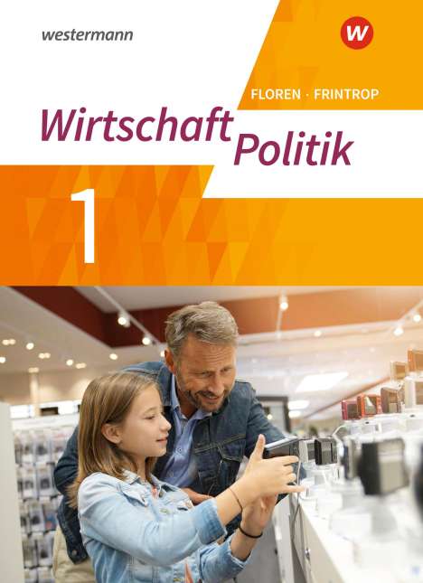 Politik/Wirtschaft 1. Arbeitsbuch. (G9) in Nordrhein-Westfalen - Neubearbeitung, 1 Buch und 1 Diverse