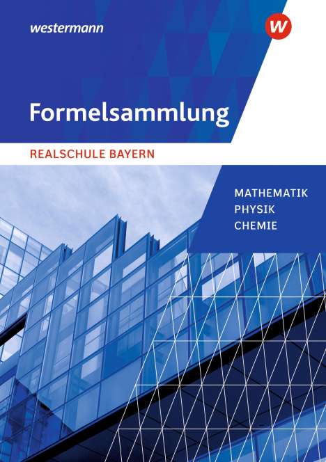 Mathematik. Formelsammlung. Realschulen in Bayern, Buch