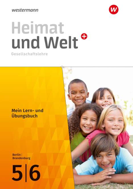 Heimat und Welt Plus 5 / 6. Lern- und Übungsbuch. Für Berlin und Brandenburg, Buch