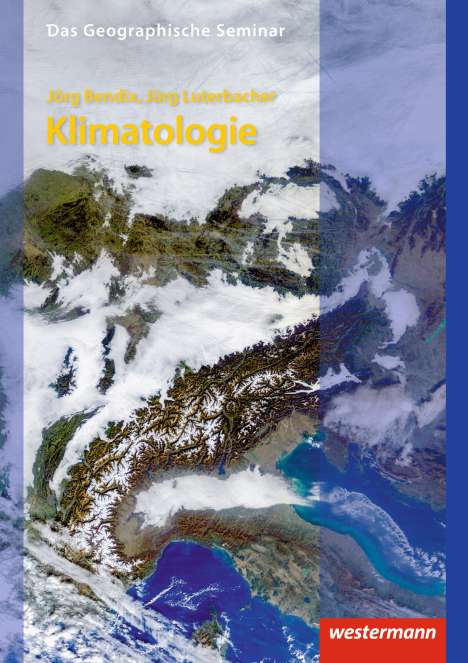 Jörg Bendix: Klimatologie, Buch