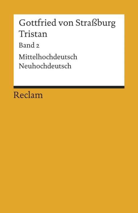 Gottfried von Straßburg: Tristan 2, Buch